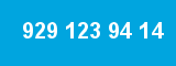 929 123 94 14